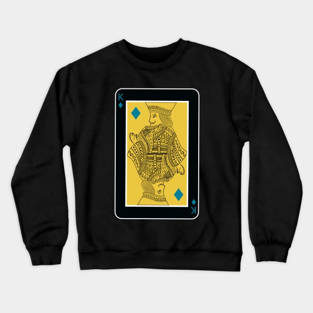 King of Diamonds Crewneck Sweatshirt by Unalome_Designs